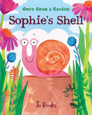 Sophie`s Shell de Jo Rooks