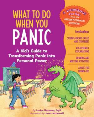 What to Do When You Panic de Lenka Glassman