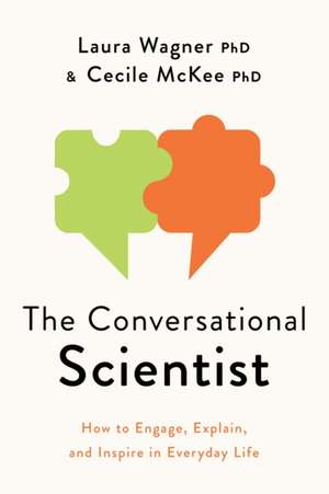 The Conversational Scientist de Cecile Mckee