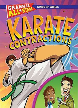 Karate Contractions de Gail Herman