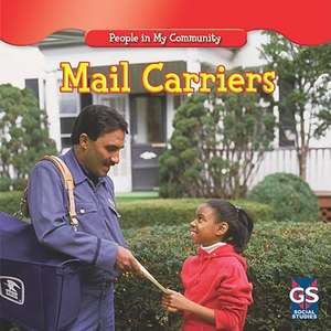 Mail Carriers de JoAnn Early Macken