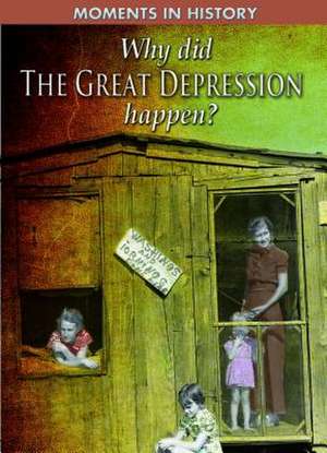 Why Did the Great Depression Happen? de Reg Grant