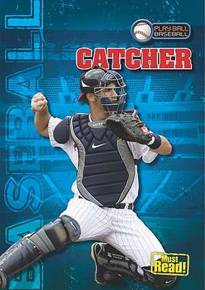 Catcher de Jason Glaser