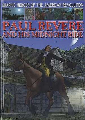 Paul Revere and His Midnight Ride de Gary Jeffrey