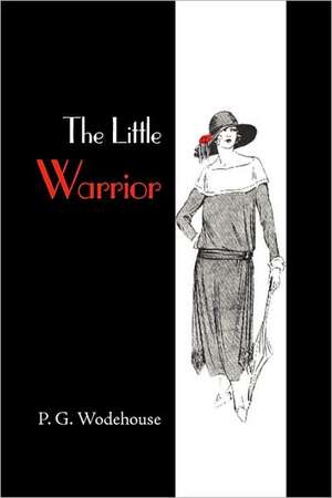 The Little Warrior de P. G. Wodehouse