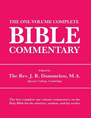 The One-Volume Complete Bible Commentary de J. R. Dummelow