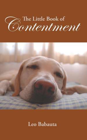 The Little Book of Contentment de Leo Babauta