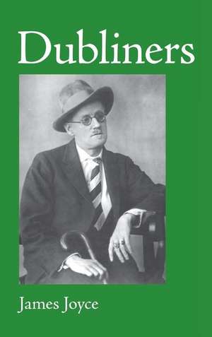 Dubliners, Large-Print Edition de James Joyce