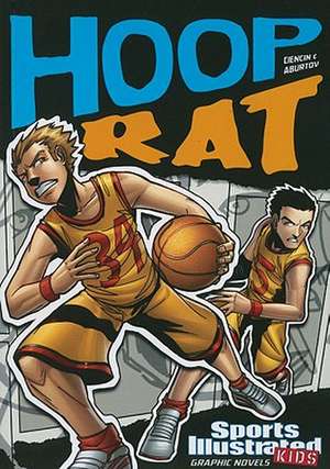 Hoop Rat de Scott Ciencin