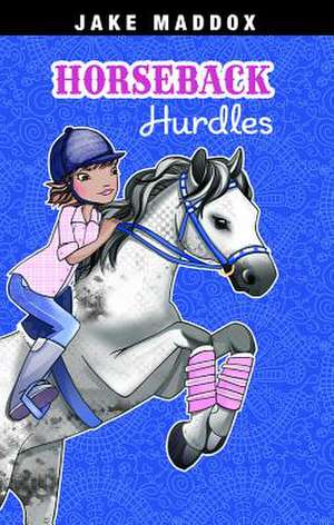 Horseback Hurdles de Emma Carlson Berne