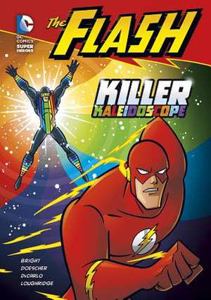 The Flash: Killer Kaleidoscope de J.E. Bright