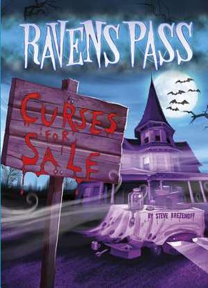 Curses for Sale de Steve Brezenoff