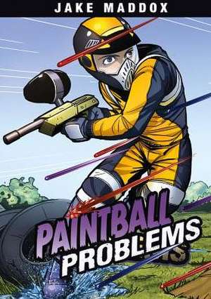 Paintball Problems de Jake Maddox