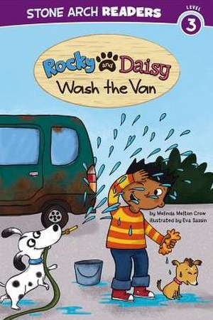 Rocky and Daisy Wash the Van de Melinda Melton Crow