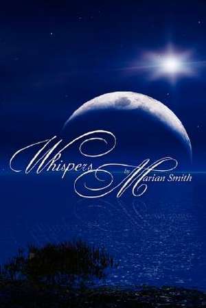 Whispers de Marian Smith