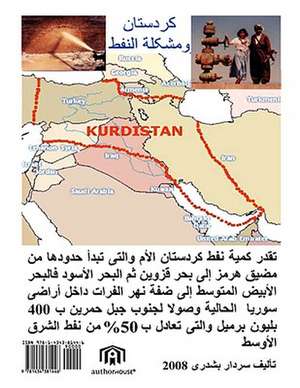 Kurdistan and Oil Problem de Sardar Pishdare