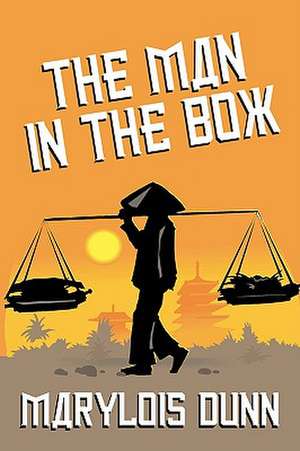 The Man in the Box de Marylois Dunn