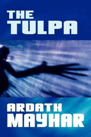 The Tulpa de Ardath Mayhar