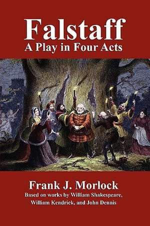 Falstaff de Frank J. Morlock