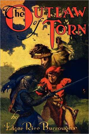 The Outlaw of Torn de Edgar Rice Burroughs