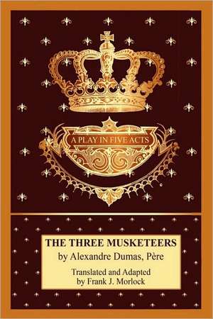 The Three Musketeers de Alexandre Dumas