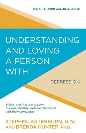 Understanding & Loving a Perso de Stephen Arterburn