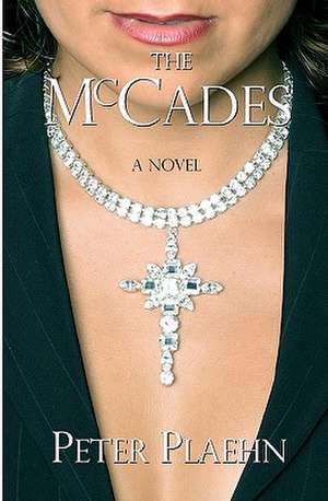 The McCades de Peter Plaehn