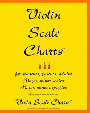 Violin Scale Charts(tm) de John A. Sarkett