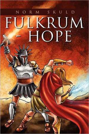 Fulkrum - Hope de Norm Hillman