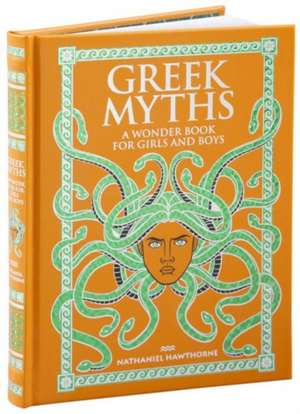 Greek Myths de Nathaniel Hawthorne