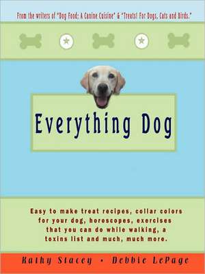 Everything Dog de Debbie Lepage