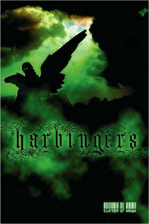 Harbingers de Clifton D. Hawk