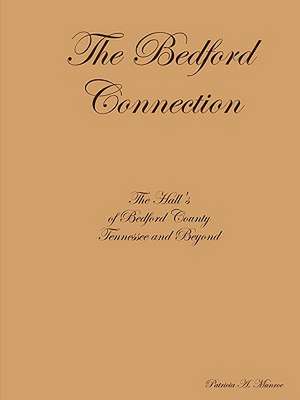 The Bedford Connection de Patricia A. Munroe