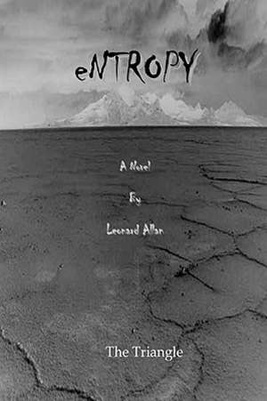 eNTROPY de Leonard Allan