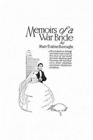 Memoirs of a War Bride de Burroughs Mary Evaline