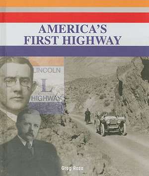 America's First Highway de Greg Roza