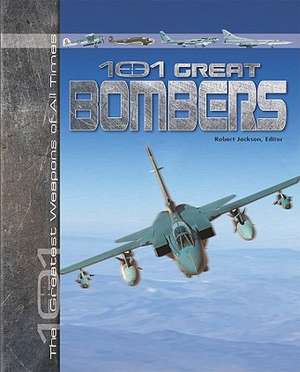 101 Great Bombers de Robert Jackson