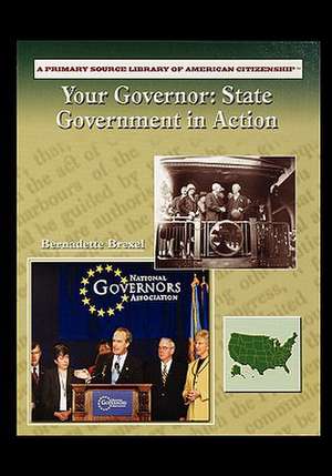 Your Governor: State Governement in Action de Holly Cefrey