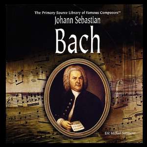 Johann Sebastian Bach de Eric Summerer