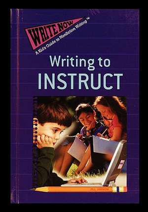 Writing to Instruct de Jill Jarnow