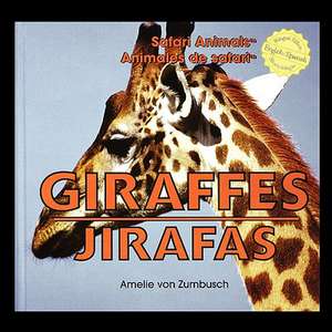 Giraffes/Jirafas de Amelie Von Zumbusch