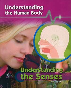 Understanding the Senses de Carol Ballard