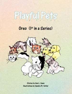 Playful Pets (a Series) de L. Camy Ann L. Camy