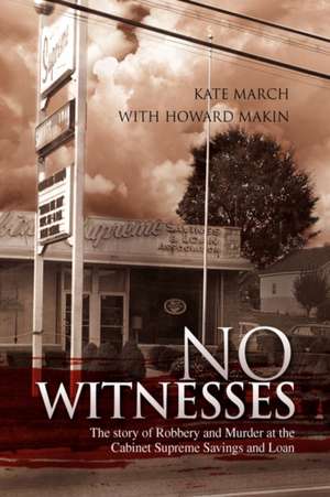 No Witnesses de Kate March