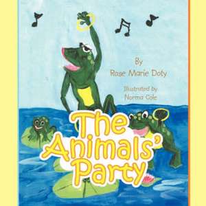 The Animal's Party de Rose Marie Doty