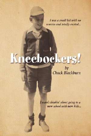 Kneebockers de Chuck Blackburn