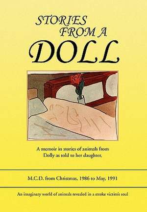 Stories from a Doll de M. C. D.