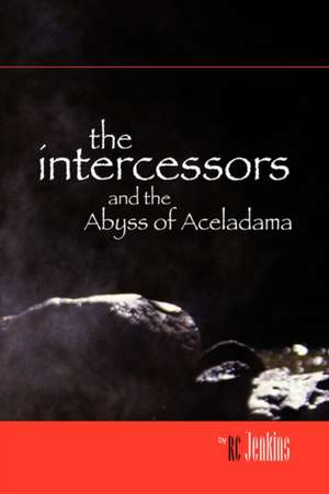 The Intercessors de Rc Jenkins