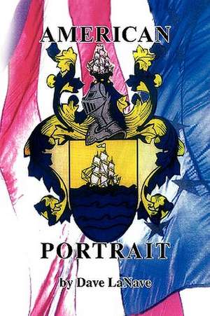 AMERICAN PORTRAIT de Dave Lanave