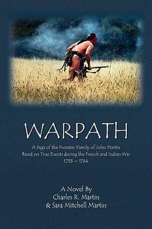 Warpath de Charles R. Martin